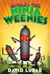 Cover art for BEWARE THE NINJA WEENIES 