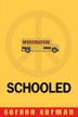 Cover art for SCHOOLED