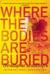 Cover art for WHERE THE BODIES ARE BURIED
