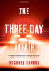 Cover art for THE THREE-DAY AFFAIR