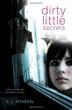 Cover art for DIRTY LITTLE SECRETS