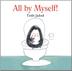Cover art for ALL BY MYSELF!