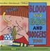 Cover art for BLOOD AND GOO AND BOOGERS TOO!