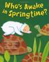 Cover art for WHO’S AWAKE IN SPRINGTIME?