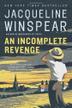 Cover art for AN INCOMPLETE REVENGE