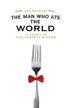 Cover art for THE MAN WHO ATE THE WORLD