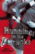 Cover art for RUNNING ON THE CRACKS