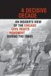 Cover art for A DECISIVE DECADE
