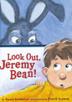 Cover art for LOOK OUT, JEREMY BEAN! 