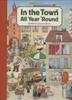 Cover art for IN THE TOWN ALL YEAR ’ROUND