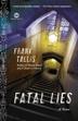 Cover art for FATAL LIES
