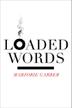 Cover art for LOADED WORDS