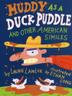 Cover art for MUDDY AS A DUCK PUDDLE
