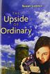 Cover art for THE UPSIDE OF ORDINARY