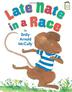 Cover art for LATE NATE IN A RACE