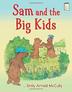 Cover art for SAM AND THE BIG KIDS