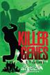 Cover art for KILLER GENES