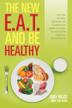 Cover art for The New E.A.T. and Be Healthy