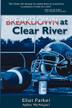 Cover art for Breakdown at Clear River