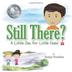 Cover art for STILL THERE?