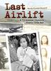 Cover art for LAST AIRLIFT