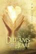 Cover art for DREAMS FROM THE HEART