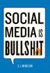 Cover art for SOCIAL MEDIA IS BULLSHIT