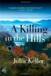 Cover art for A KILLING IN THE HILLS