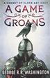 Cover art for A GAME OF GROANS