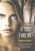 Cover art for IF YOU FIND ME