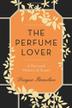 Cover art for THE PERFUME LOVER