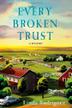 Cover art for EVERY BROKEN TRUST