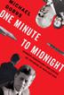 Cover art for ONE MINUTE TO MIDNIGHT