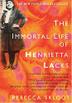 Cover art for THE IMMORTAL LIFE OF HENRIETTA LACKS