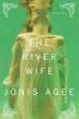 Cover art for THE RIVER WIFE