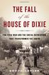 Cover art for THE FALL OF THE HOUSE OF DIXIE