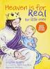 Cover art for HEAVEN IS FOR REAL FOR LITTLE ONES