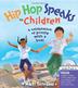 Cover art for HIP HOP SPEAKS TO CHILDREN