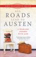Cover art for ALL ROADS LEAD TO AUSTEN