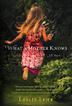 Cover art for WHAT A MOTHER KNOWS