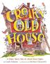 Cover art for CREAKY OLD HOUSE
