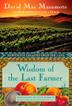 Cover art for WISDOM OF THE LAST FARMER