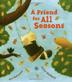 Cover art for A FRIEND FOR ALL SEASONS