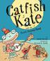 Cover art for CATFISH KATE AND THE SWEET SWAMP BAND