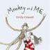 Cover art for MONKEY AND ME