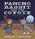 Cover art for PANCHO RABBIT AND THE COYOTE