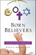 Cover art for BORN BELIEVERS