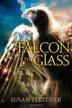 Cover art for FALCON IN THE GLASS