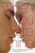 Cover art for WHEN YOU WERE MINE