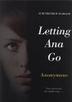 Cover art for LETTING ANA GO